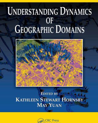 خرید و دانلود نسخه کامل کتاب Understanding Dynamics of Geographic Domains