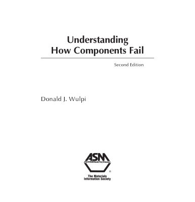 خرید و دانلود نسخه کامل کتاب Understanding How Components Fail (#06812G)
