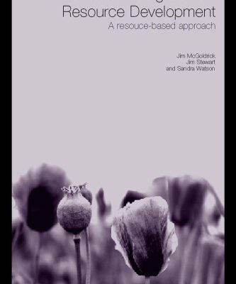 خرید و دانلود نسخه کامل کتاب Understanding Human Resource Development: Philosophy, Processes & Practices (Routledge Studies in Human Resource Development)