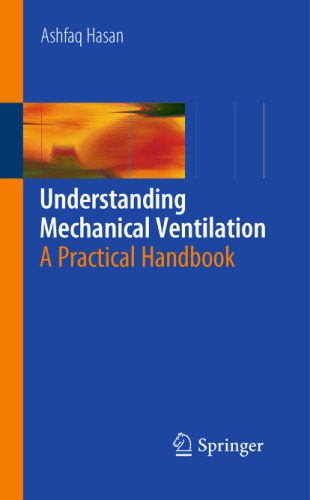 خرید و دانلود نسخه کامل کتاب Understanding Mechanical Ventilation: A Practical Handbook_68bcd70870aee.jpeg خرید و دانلود نسخه کامل کتاب Understanding Mechanical Ventilation: A Practical Handbook
