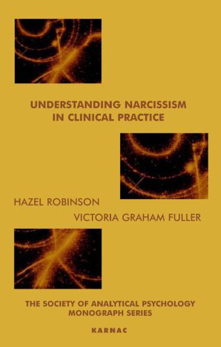 خرید و دانلود نسخه کامل کتاب Understanding Narcissism in Clinical Practice_68cd6eaf8e763.jpeg خرید و دانلود نسخه کامل کتاب Understanding Narcissism in Clinical Practice