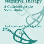 خرید و دانلود نسخه کامل کتاب Understanding Narrative Therapy: A Guidebook for the Social Worker