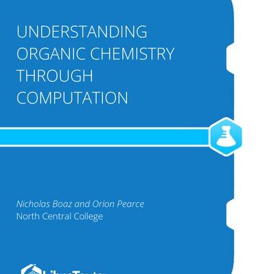 خرید و دانلود نسخه کامل کتاب Understanding Organic Chemistry Through Computation