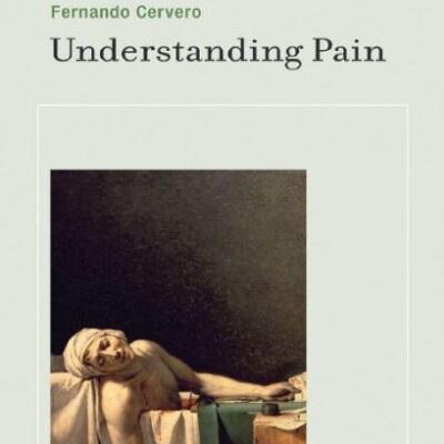 خرید و دانلود نسخه کامل کتاب Understanding Pain: Exploring the Perception of Pain