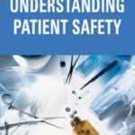 خرید و دانلود نسخه کامل کتاب Understanding Patient Safety (LANGE Clinical Medicine)