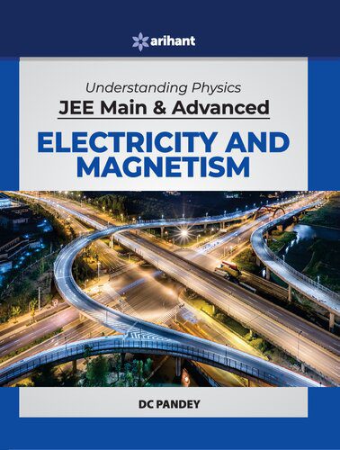 خرید و دانلود نسخه کامل کتاب Understanding Physics for JEE Main and Advanced Electricity and Magnetism 2020_68bd267a8756f.jpeg خرید و دانلود نسخه کامل کتاب Understanding Physics for JEE Main and Advanced Electricity and Magnetism 2020