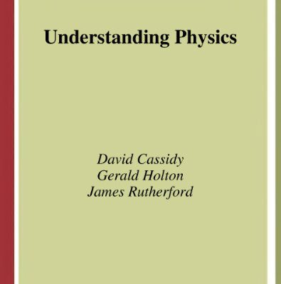 خرید و دانلود نسخه کامل کتاب Understanding Physics