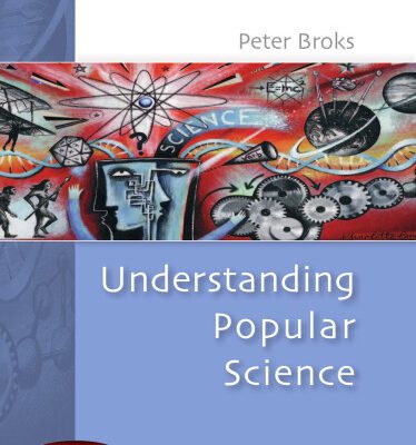 خرید و دانلود نسخه کامل کتاب Understanding Popular Science (Issues in Cultural and Media Studies)