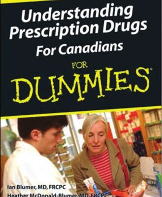 خرید و دانلود نسخه کامل کتاب Understanding Prescription Drugs For Canadians For Dummies (For Dummies (Lifestyles Paperback))