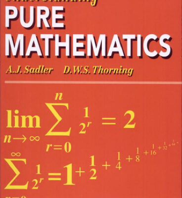 خرید و دانلود نسخه کامل کتاب Understanding Pure Mathematics