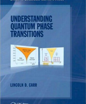 خرید و دانلود نسخه کامل کتاب Understanding Quantum Phase Transitions (Condensed Matter Physics)