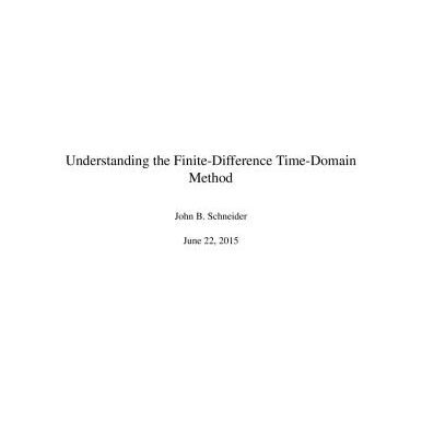 خرید و دانلود نسخه کامل کتاب Understanding the Finite-Difference Time-Domain Method