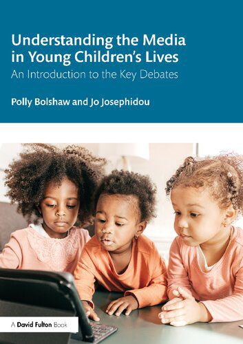خرید و دانلود نسخه کامل کتاب Understanding the Media in Young Children’s Lives: An Introduction to the Key Debates_68cf02c257a34.jpeg خرید و دانلود نسخه کامل کتاب Understanding the Media in Young Children’s Lives: An Introduction to the Key Debates