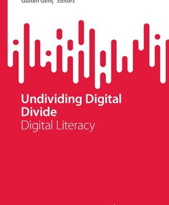 خرید و دانلود نسخه کامل کتاب Undividing Digital Divide: Digital Literacy