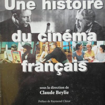 خرید و دانلود نسخه کامل کتاب Une histoire du cinéma français