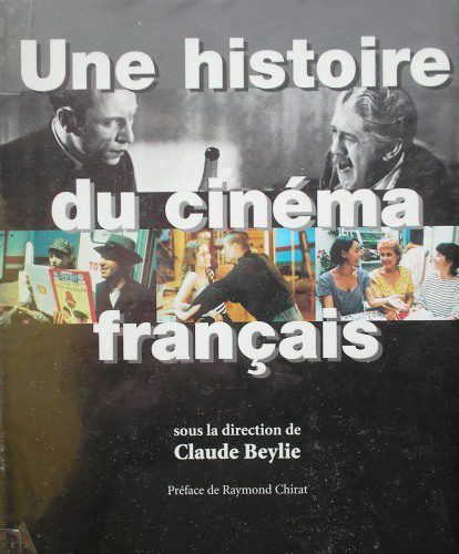 خرید و دانلود نسخه کامل کتاب Une histoire du cinéma français_68d67da20e29d.jpeg خرید و دانلود نسخه کامل کتاب Une histoire du cinéma français