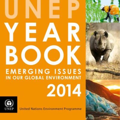 خرید و دانلود نسخه کامل کتاب UNEP year book 2014: Emerging issues in our global environment