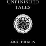 خرید و دانلود نسخه کامل کتاب Unfinished Tales of Numenor and Middle-Earth
