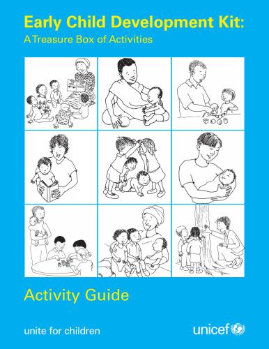 خرید و دانلود نسخه کامل کتاب UNICEF. Early Child Development Kit: ATreasure Box of Activities. Activity Guide_68d070ffadb01.jpeg خرید و دانلود نسخه کامل کتاب UNICEF. Early Child Development Kit: ATreasure Box of Activities. Activity Guide