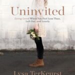 خرید و دانلود نسخه کامل کتاب Uninvited – Living Loved When You Feel Less Than, Left Out, and Lonely