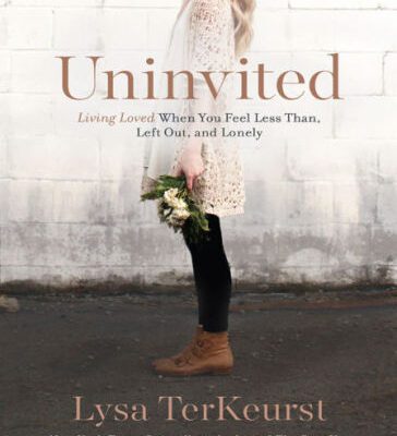 خرید و دانلود نسخه کامل کتاب Uninvited – Living Loved When You Feel Less Than, Left Out, and Lonely