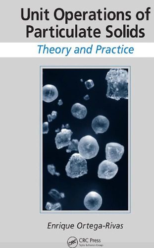 خرید و دانلود نسخه کامل کتاب Unit operations of particulate solids : theory and practice_68d4cf268f497.jpeg خرید و دانلود نسخه کامل کتاب Unit operations of particulate solids : theory and practice