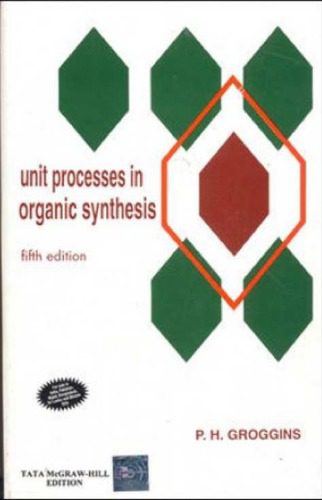خرید و دانلود نسخه کامل کتاب Unit Processes In Organic Synthesis_68d31c0477b37.jpeg خرید و دانلود نسخه کامل کتاب Unit Processes In Organic Synthesis