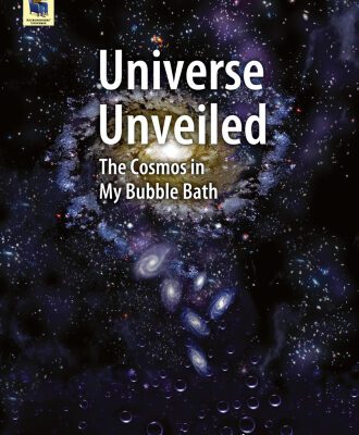خرید و دانلود نسخه کامل کتاب Universe Unveiled: The Cosmos in My Bubble Bath