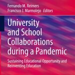 خرید و دانلود نسخه کامل کتاب University and School Collaborations during a Pandemic: Sustaining Educational Opportunity and Reinventing Education