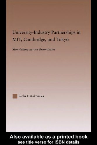 خرید و دانلود نسخه کامل کتاب University-Industry Partnerships in MIT, Cambridge, and Tokyo: Storytelling Across Boundaries_68c74d29b8a53.jpeg خرید و دانلود نسخه کامل کتاب University-Industry Partnerships in MIT, Cambridge, and Tokyo: Storytelling Across Boundaries