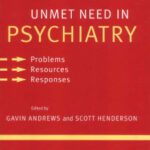 خرید و دانلود نسخه کامل کتاب Unmet Need in Psychiatry: Problems, Resources, Responses