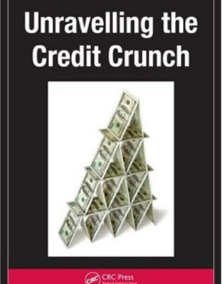 خرید و دانلود نسخه کامل کتاب Unravelling the Credit Crunch