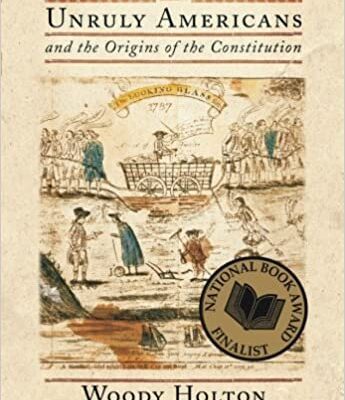 خرید و دانلود نسخه کامل کتاب Unruly Americans and the Origins of the Constitution