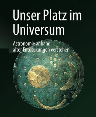خرید و دانلود نسخه کامل کتاب Unser Platz im Universum: Astronomie anhand alter Entdeckungen verstehen
