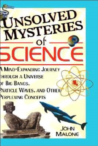 خرید و دانلود نسخه کامل کتاب Unsolved Mysteries of Science: A Mind-Expanding Journey through a Universe of Big Bangs, Particle Waves, and Other Perplexing Concepts_68bd2490ed503.jpeg خرید و دانلود نسخه کامل کتاب Unsolved Mysteries of Science: A Mind-Expanding Journey through a Universe of Big Bangs, Particle Waves, and Other Perplexing Concepts