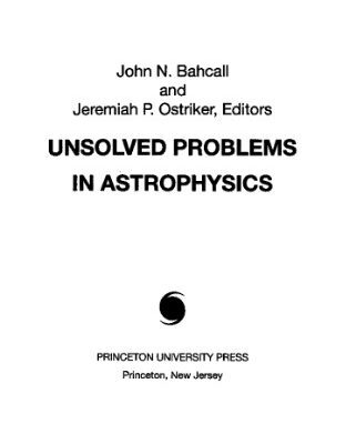 خرید و دانلود نسخه کامل کتاب Unsolved problems in astrophysics