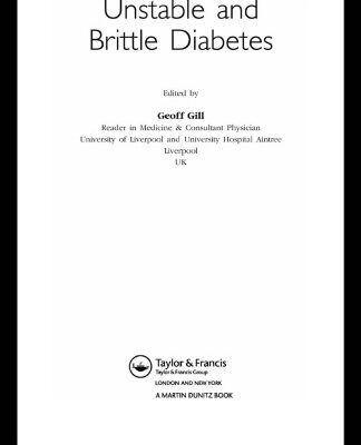 خرید و دانلود نسخه کامل کتاب Unstable and Brittle Diabetes (Advances in Diabetes)