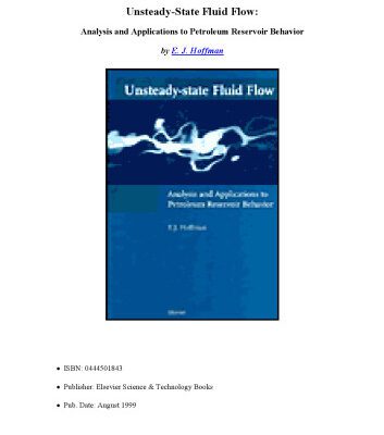 خرید و دانلود نسخه کامل کتاب Unsteady-State Fluid Flow: Analysis and Applications to Petroleum Reservoir Behavior