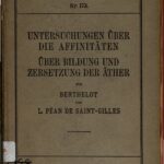 خرید و دانلود نسخه کامل کتاب Untersuchungen über die Affinitäten / Bildung und Zersetzung der Äther [1862]