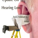 خرید و دانلود نسخه کامل کتاب Update on Hearing Loss