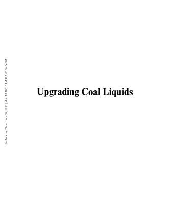 خرید و دانلود نسخه کامل کتاب Upgrading Coal Liquids