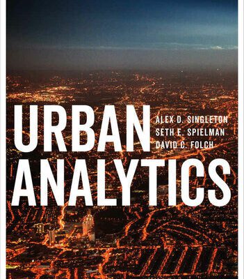 خرید و دانلود نسخه کامل کتاب Urban Analytics (Spatial Analytics and GIS)