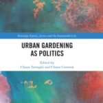 خرید و دانلود نسخه کامل کتاب Urban Gardening as Politics