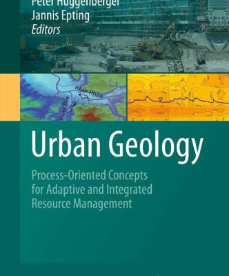 خرید و دانلود نسخه کامل کتاب Urban Geology: Process-Oriented Concepts for Adaptive and Integrated Resource Management