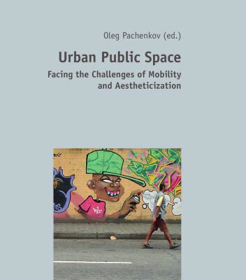 خرید و دانلود نسخه کامل کتاب Urban Public Space: Facing the Challenges of Mobility and Aestheticization