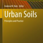 خرید و دانلود نسخه کامل کتاب Urban Soils: Principles and Practice