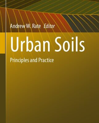 خرید و دانلود نسخه کامل کتاب Urban Soils: Principles and Practice