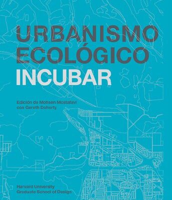 خرید و دانلود نسخه کامل کتاب Urbanismo ecológico. Volumen 11. Incubar