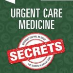 خرید و دانلود نسخه کامل کتاب Urgent Care Medicine Secrets (2nd Edition) –  +  Pdf