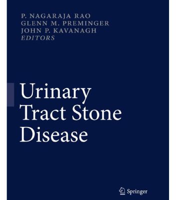 خرید و دانلود نسخه کامل کتاب Urinary Tract Stone Disease